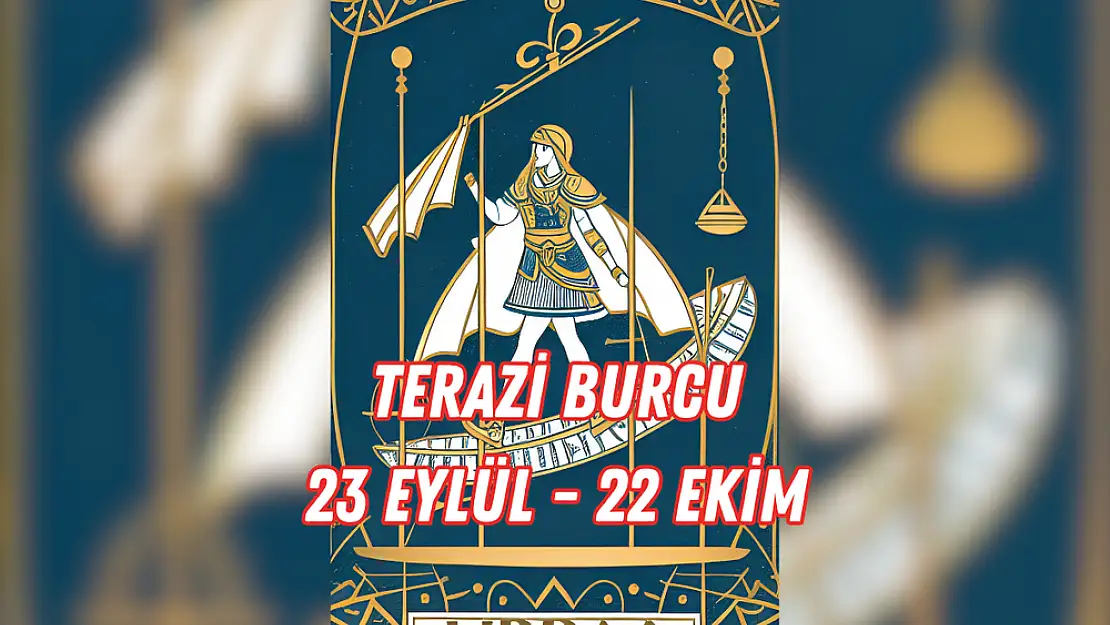 Terazi Burcu, 23 Eylül – 22 Ekim