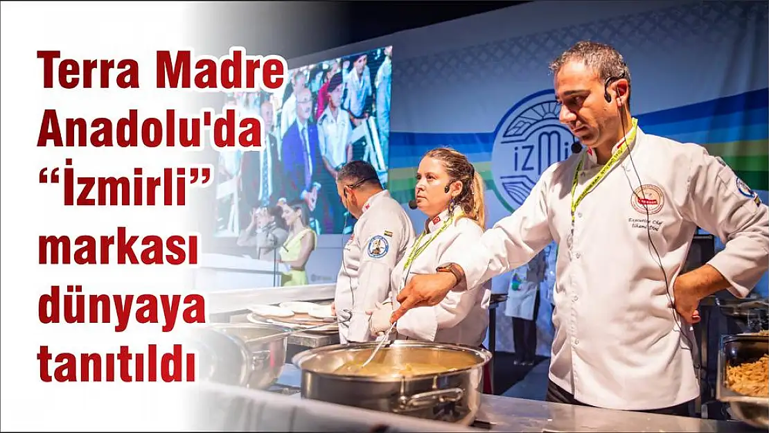 Terra Madre Anadolu'da 'İzmirli' markası dünyaya tanıtıldı