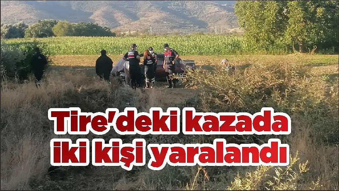 Tire'deki kazada iki kişi yaralandı