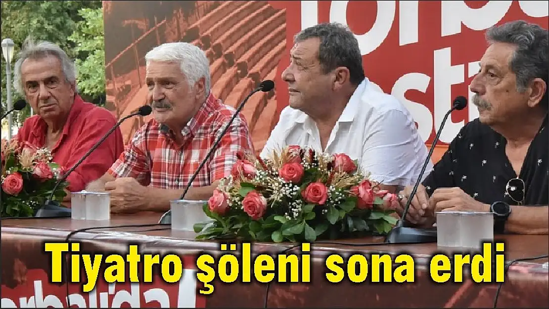 Tiyatro şöleni sona erdi