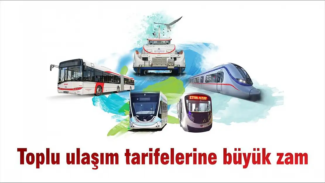 Toplu ulaşım tarifelerine büyük zam