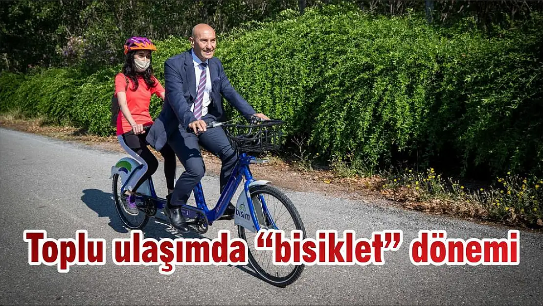 Toplu ulaşımda 'bisiklet' dönemi