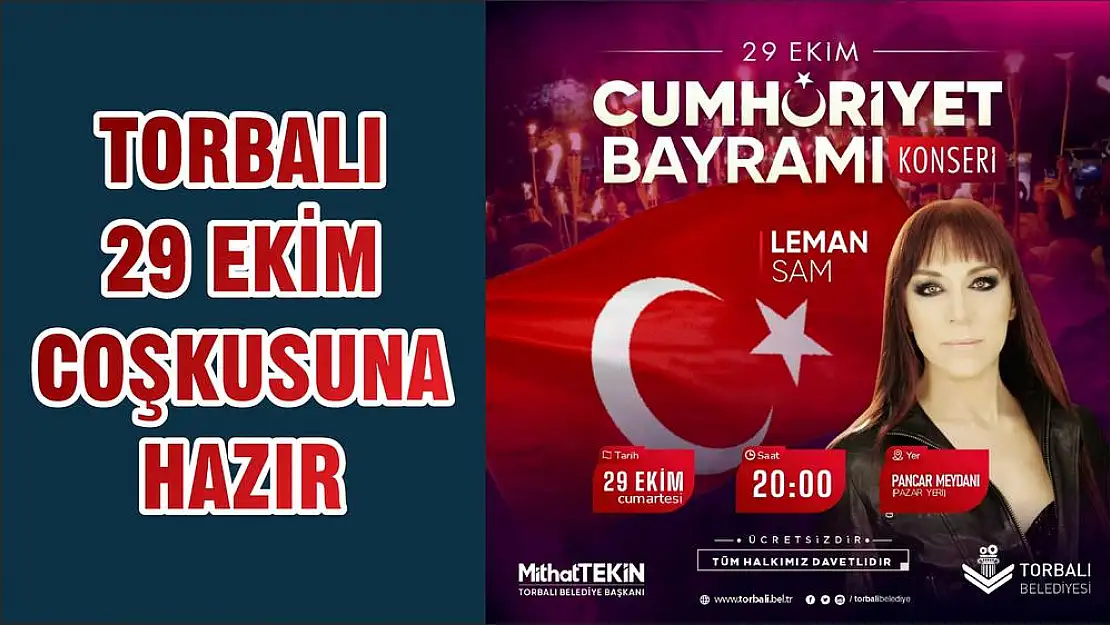 TORBALI 29 EKİM COŞKUSUNA HAZIR