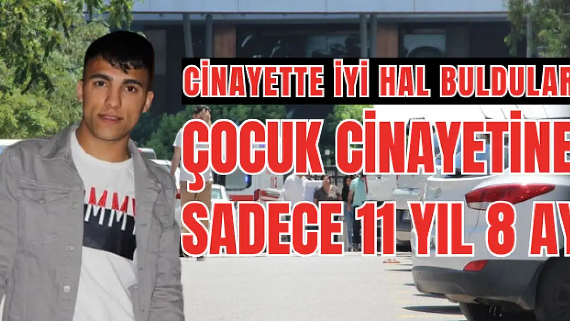 Torbalı yasta! Çocuk cinayetine sadece 11 yıl 8 ay ceza