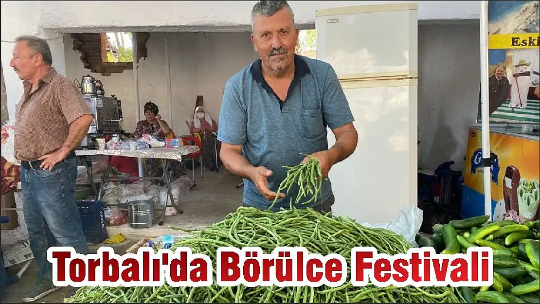 Torbalı'da Börülce Festivali