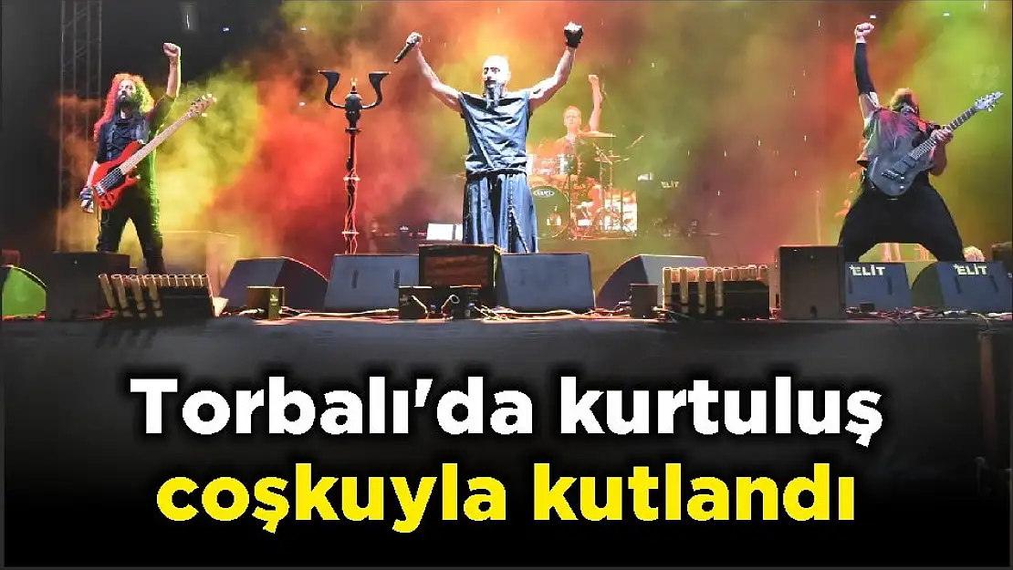 Torbalı’da kurtuluş coşkuyla kutlandı