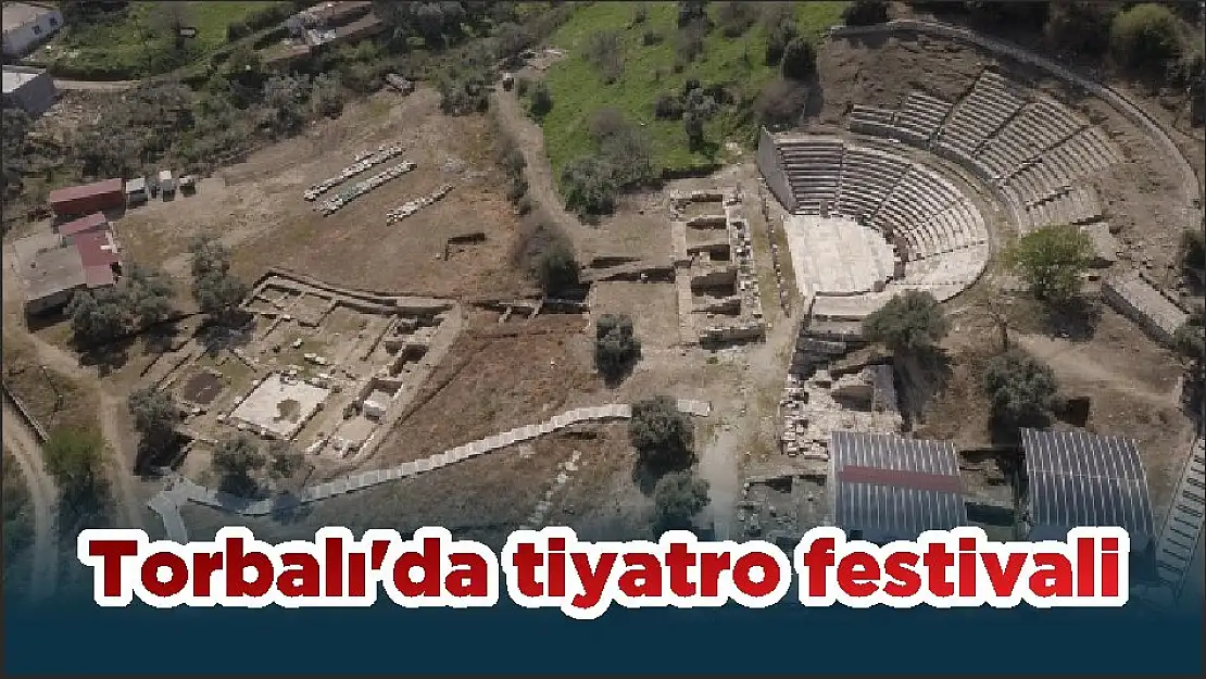 Torbalı'da tiyatro festivali