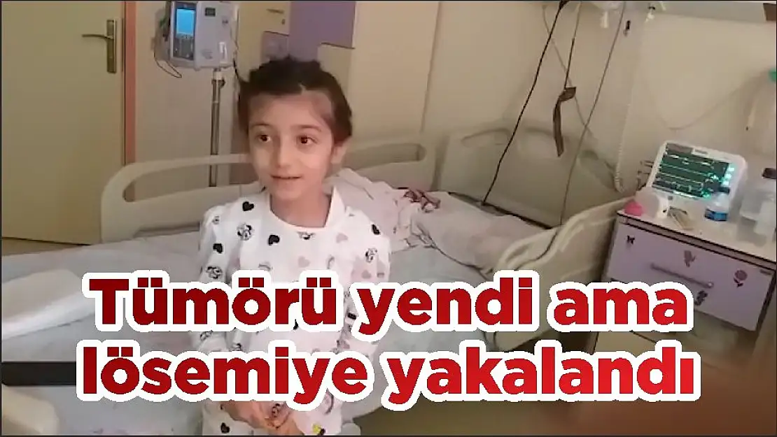 Tümörü yendi ama lösemiye yakalandı