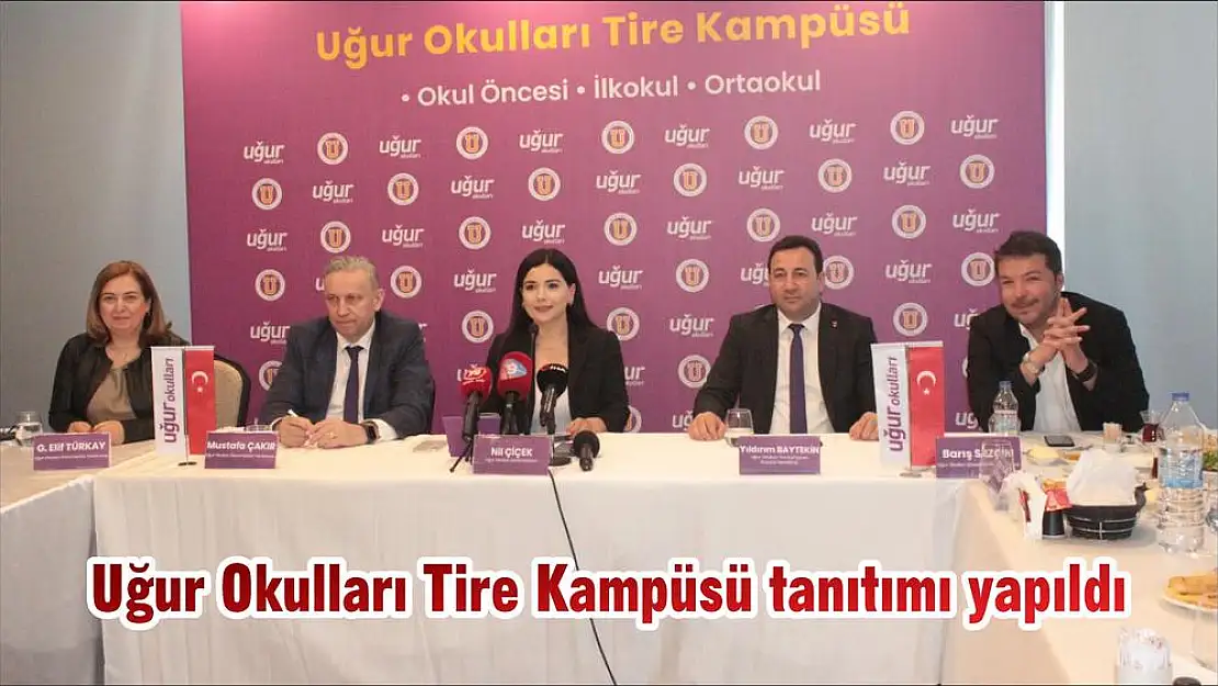 Uğur Okulları Tire Kampüsü tanıtımı yapıldı