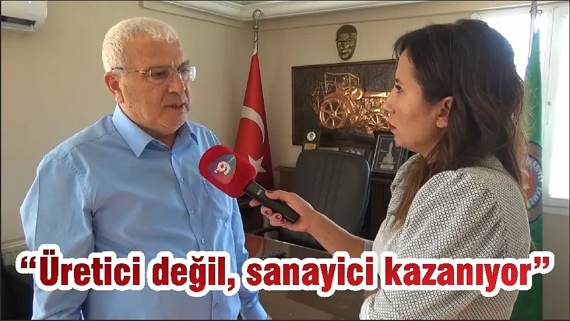 'Üretici değil, sanayici kazanıyor'