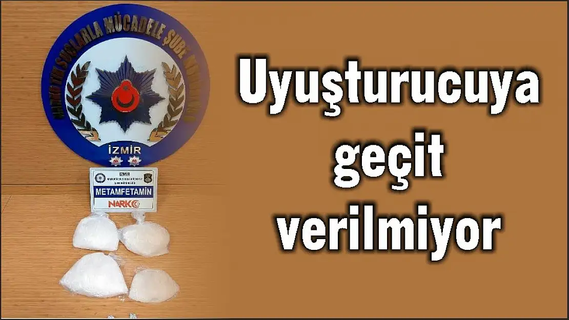 Uyuşturucuya geçit verilmiyor