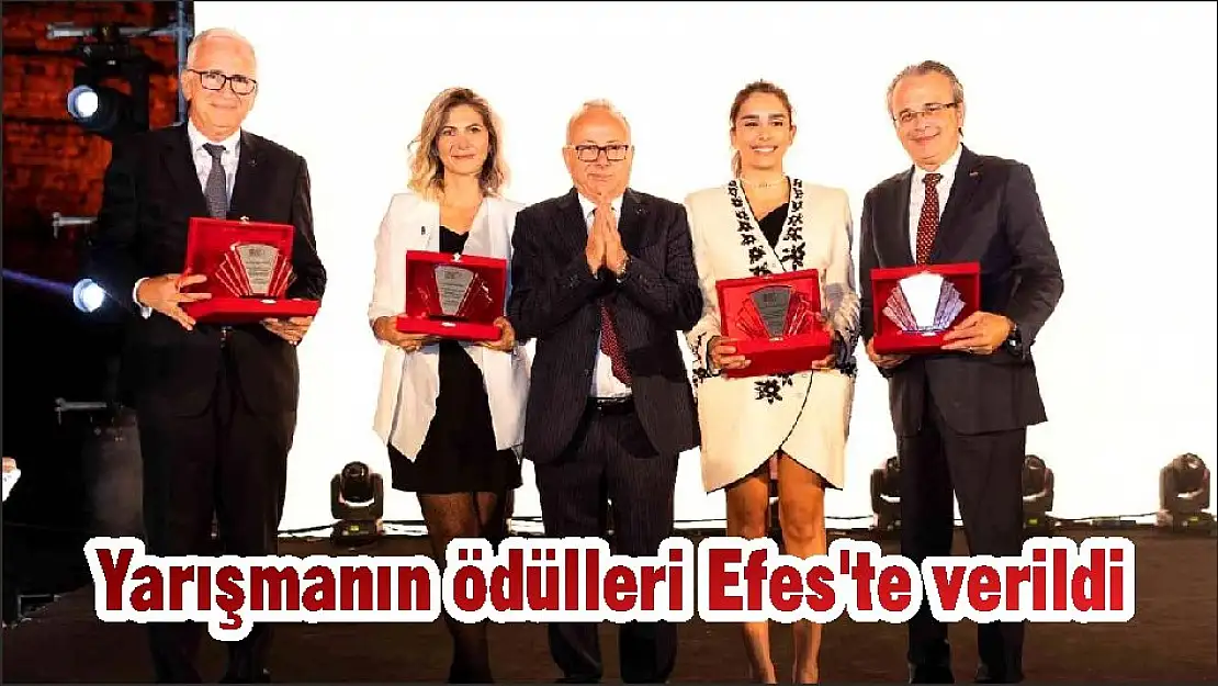 Yarışmanın ödülleri Efes'te verildi