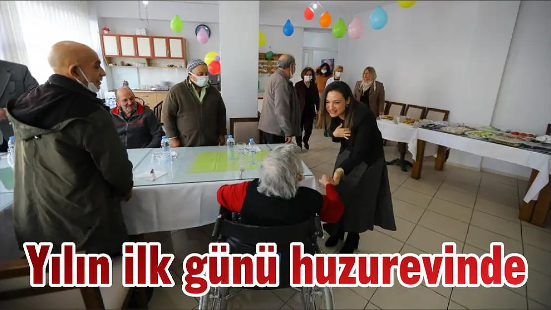 Yılın ilk günü huzurevinde