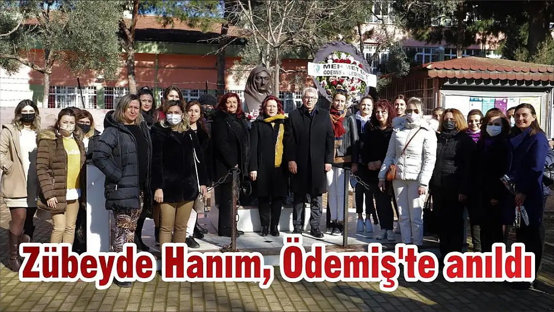 Zübeyde Hanım, Ödemiş'te anıldı