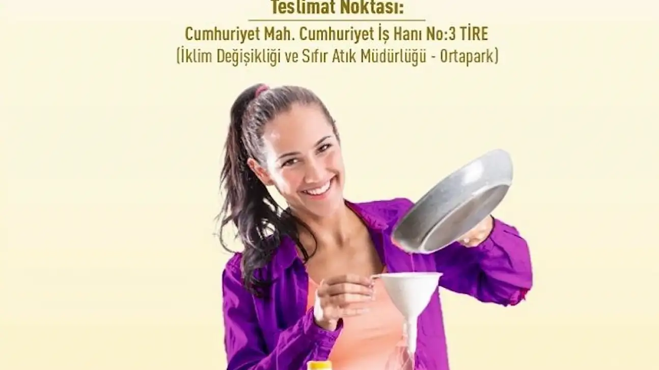 Atık Yağlarınızı Biriktirin!