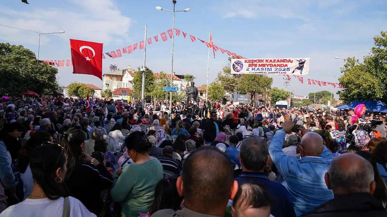 Tire'de 'Keşkek Kazanda, Efe Meydanda' Şenliği Coşkusu