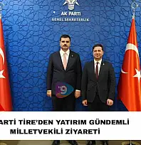AK Parti Tire'den yatırım gündemli milletvekili ziyareti