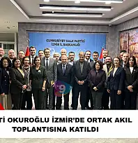 Hayati Okuroğlu İzmir'de ortak akıl toplantısına katıldı