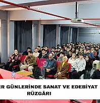 Kariyer günlerinde sanat ve edebiyat rüzgârı