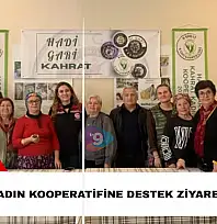 Tire'de kadın kooperatifine destek ziyareti