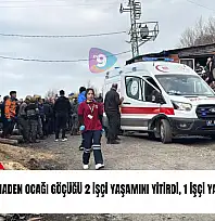 Zonguldak'ta maden ocağı göçüğü: 2 işçi yaşamını yitirdi, 1 işçi yaralı