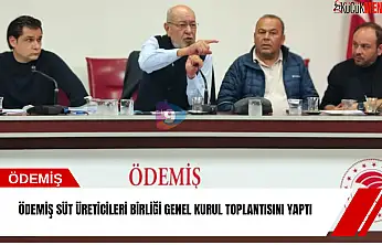 Ödemiş Süt Üreticileri Birliği genel kurul toplantısını yaptı