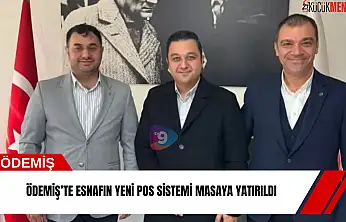 Ödemiş'te esnafın yeni POS sistemi masaya yatırıldı