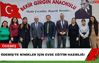 Ödemiş'te minikler için evde eğitim hazırlığı