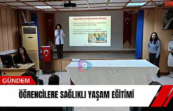 Öğrencilere sağlıklı yaşam eğitimi