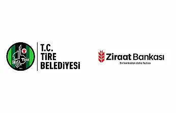 Tire Belediyesi Ödemeleri Artık Ziraat Bankası'nda