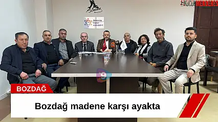 Bozdağ madene karşı ayakta