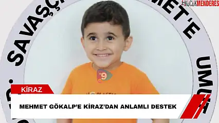 Mehmet Gökalp'e Kiraz'dan anlamlı destek
