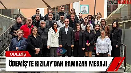 Ödemiş'te Kızılay'dan Ramazan Mesajı