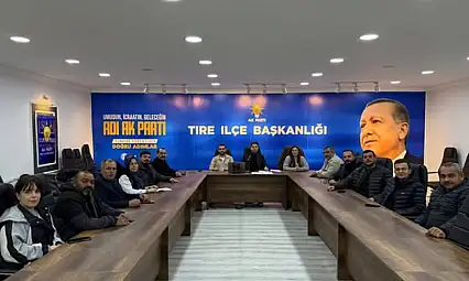 AK PARTİ TİRE  İLCE  YÖNETİMİ YILIN  SON TOPLANTISINI YAPTI