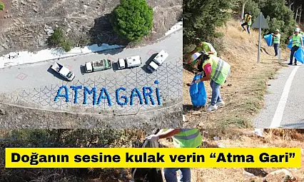 Doğanın sesine kulak verin 'Atma Gari'