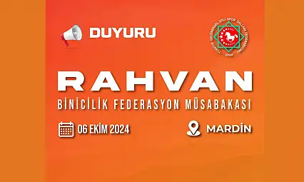 Mardin Rahvan At Yarışları: 6 Ekim Pazar Günü Canlı Yayın