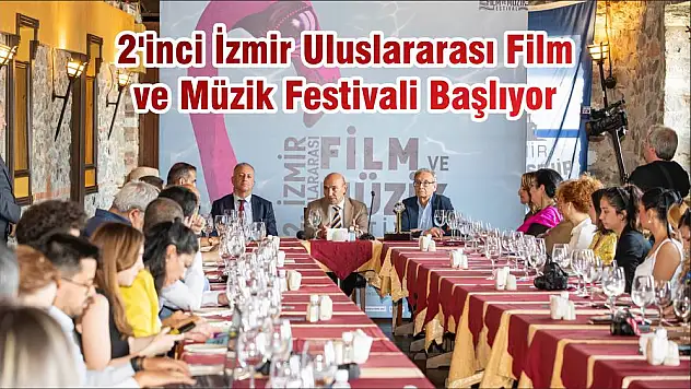 2'inci İzmir Uluslararası Film ve Müzik Festivali Başlıyor