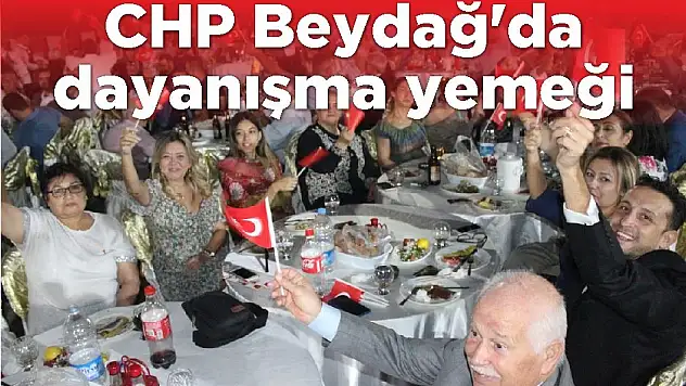 CHP Beydağ'da dayanışma yemeği