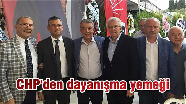CHP'den dayanışma yemeği