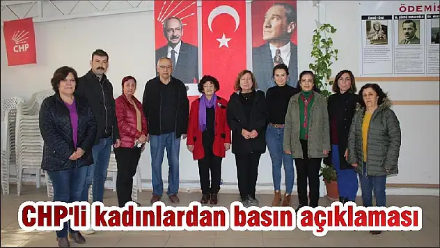 CHP'li kadınlardan basın açıklaması