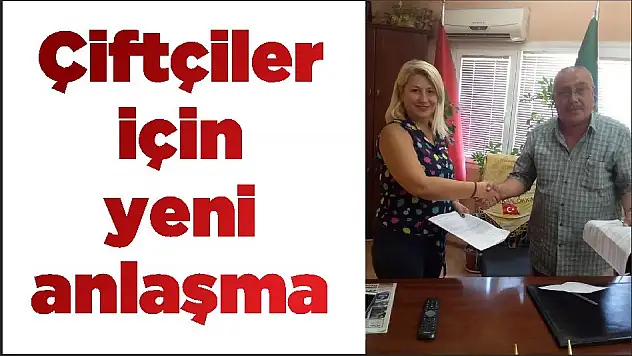 Çiftçiler için yeni anlaşma