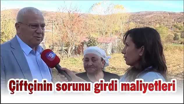 Çiftçinin sorunu girdi maliyetleri