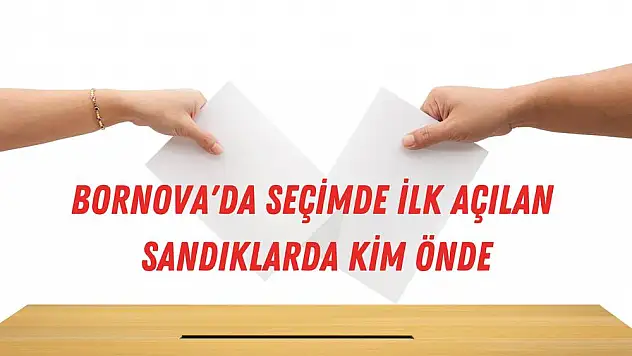 Cumhurbaşkanlığı Seçim sonuçları: Bornova sonuçları