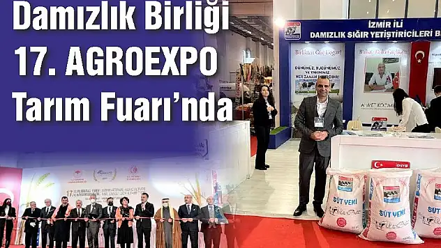 Damızlık Birliği 17. AGROEXPO Tarım Fuarı'nda
