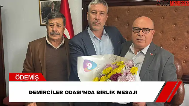 Demirciler Odası'nda birlik mesajı
