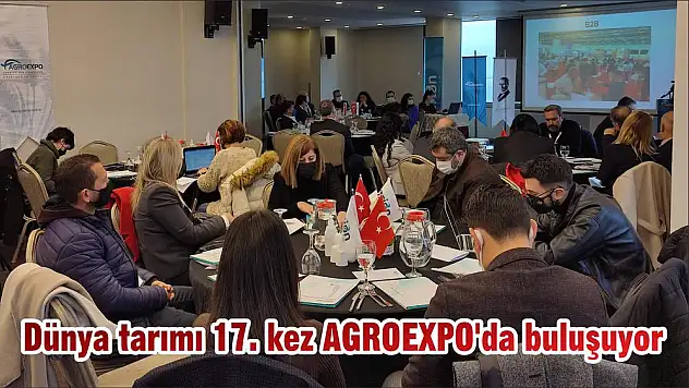 Dünya tarımı 17. kez AGROEXPO'da buluşuyor