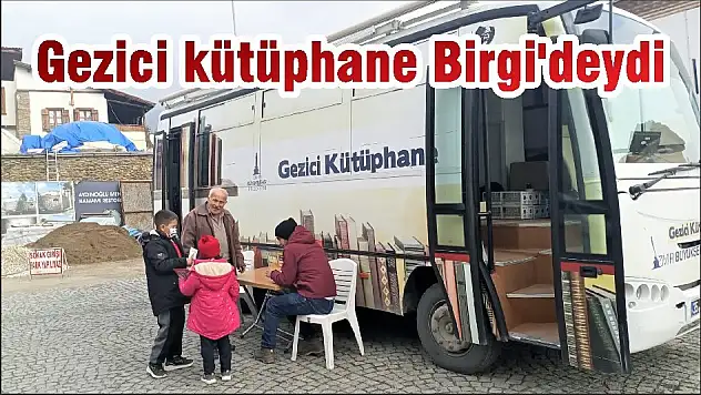 Gezici kütüphane Birgi'deydi