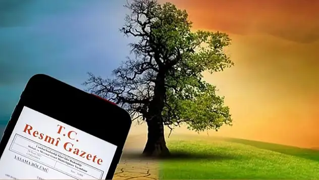 İklim Kanunu Resmi Gazete'de Yayımlandı: Türkiye'de İklim Mücadelesinde Yeni Dönem Başlıyor