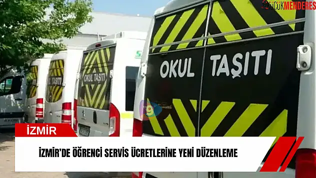 İzmir'de öğrenci servis ücretlerine yeni düzenleme