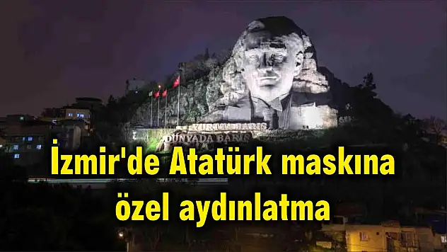 İzmir’de Atatürk maskına özel aydınlatma